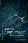 Image for Have a Life Attack