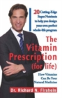 Image for The Vitamin Prescription for Life