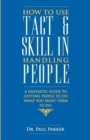 Image for How to Use Tact and Skill in Handling People