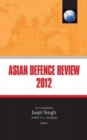 Image for Asian Defence Review 2012