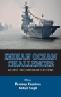 Image for Indian Ocean Challenges : A Quest for Cooperative Solutions