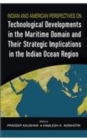 Image for Indian and American Perspectives on Technological Developments in the Maritime Domain