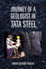 Image for Journey of a Geologist in Tata Steel