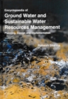 Image for Encyclopaedia of Ground Water and Sustainable Water Resources Management Planning, Design and Implementation Volume-3 (Culture and Politics of Sustainable Water Management)