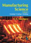Image for Manufacturing Science, Volume I