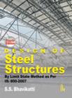 Image for Design of Steel Structures By Limit State Method as per IS: 800–2007