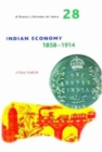 Image for A People&#39;s History of India 28 – Indian Economy, 1858–1914