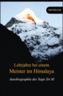 Image for Lehrjahre bei einem Meister im Himalaya : Autobiographie des Yogis