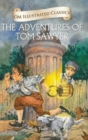 Image for The Adventures of Tom Sawyer-Om Illustrated Classics