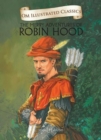 Image for The Merry Adventures of Robin Hood-Om Illustrated Classics