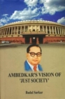 Image for Ambedkar&#39;s Vision of &#39;Just Society&#39;