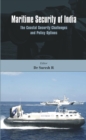 Image for Maritime Security of India: The Coastal Security Challenges and Policy Options