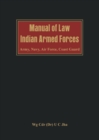 Image for Manual of Law: Indian Armed Forces (Army, Air Force, Coast Guard)