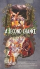 Image for A Second Chance : The Story Of Near Death Experience