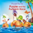 Image for Purple Turtle - Purple and the Pumpkin Race