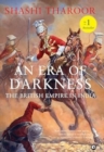 Image for An Era of Darkness : The British Empire in India