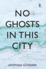 Image for No Ghosts in This City