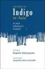 Image for Culture of indigo in Asia  : plant, product, power