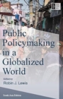 Image for Public Policy making in a Globalized World