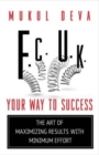 Image for F.C.U.K. Your Way to Success