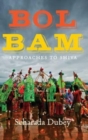 Image for Bol Bam : Approaches to Shiva