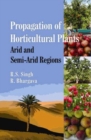 Image for Propagation of Horticultural Plants: Arid and Semi-Arid Regions