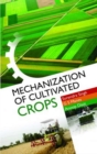 Image for Mechanization of Cultivated Crops