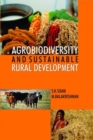Image for Agrobiodiversity and Sustainable Rural Development