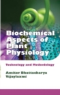 Image for Biochemical Aspects of Plant Physiology: Technology and Methodology