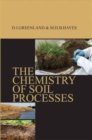 Image for The Chemistry of Soil Processes