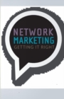 Image for Network Marketing : Getting It Right