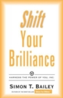 Image for Shift Your Brilliance