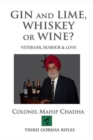 Image for Gin and lime, whiskey or wine? Veterans, humour &amp; love