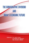 Image for Demographic Dividend and India&#39;s Economic Future
