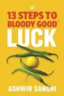 Image for 13 Steps to Bloody Good Luck
