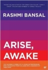 Image for Arise, Awake : The Inspiring Stories of 10 Young Entrepreneurs Who Graduated from College into a Business of Their Own