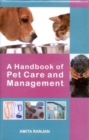 Image for A Handbook of Pet Care and Management