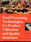 Image for Food Processing Technologies, Co-product Utilization and Quality Assurance