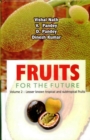 Image for Fruits for the Future: Lesser Known Tropical and Subtropical Fruits