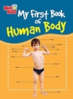 Image for My First Book of Human Body