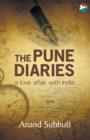 Image for The Pune Diaries : a love affair with India