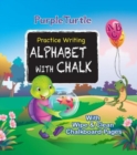 Image for Purple Turtle Practice Writing Alphabet with Chalk