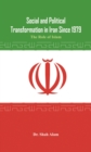 Image for Social and Political Transformation in Iran Since 1979: The Role of Islam