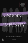 Image for Undoing Impunity – Speech After Sexual Violence
