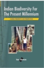Image for Indian Biodiversity for the Present Millennium: Global Prospectus And Perspectives