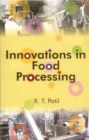 Image for Innovations In Food Processing