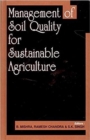 Image for Management of Soil Quality for Sustainable Agriculture