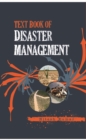 Image for Text Book of Disaster Management