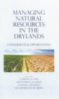 Image for Managing Natural Resources in the Drylands - Constraints and Opportunities