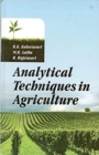 Image for Analytical Techniques In Agricutlure